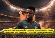 Drama em Mestalla: Cartão Vermelho de Vinicius Jr., Virada Heroica do Real Madrid e o Futuro do Craque Brasileiro