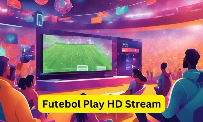 Futebol Play HD Stream | Assista Futebol ao Vivo 2025