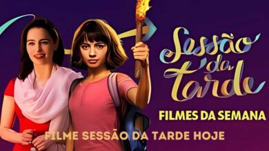 Filme Sessão da Tarde Hoje